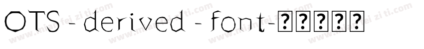 OTS - derived - font字体转换